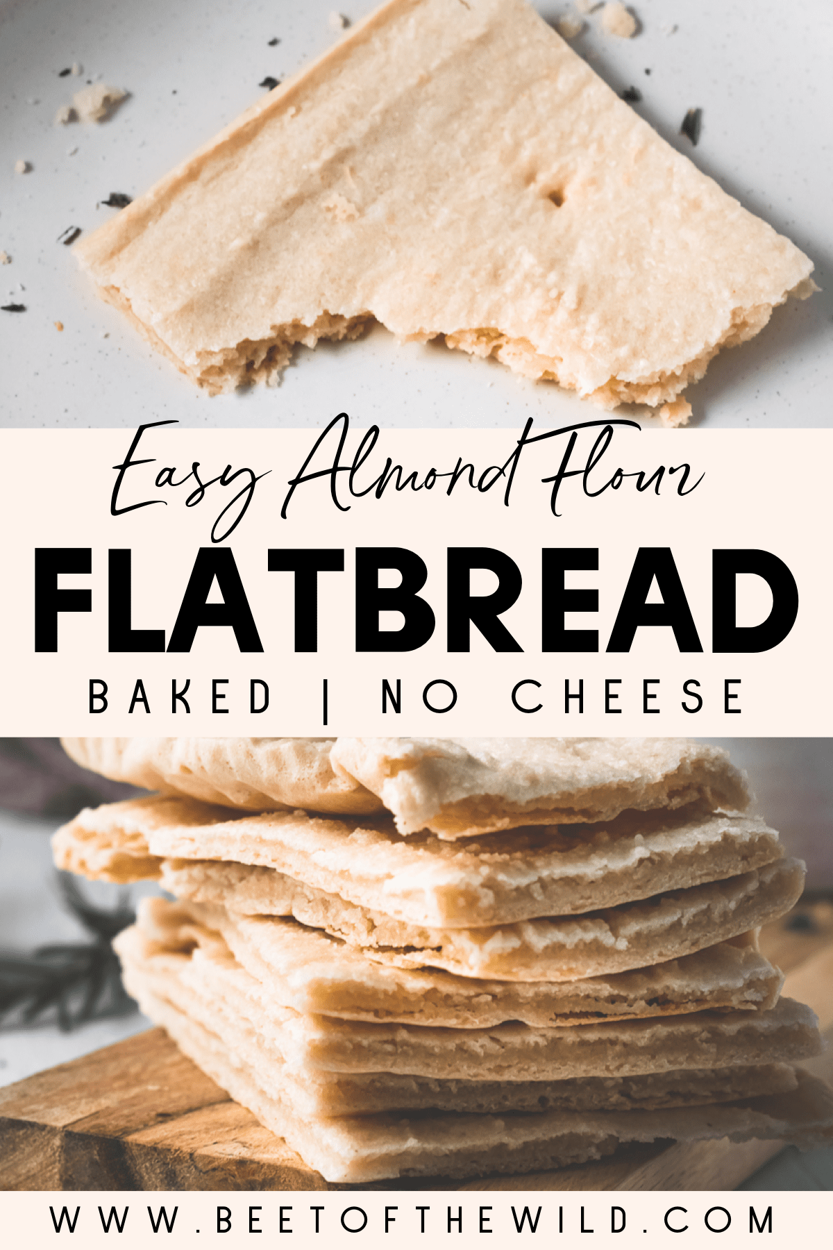 Easy Almond Flour Flatbread (Baked, No Cheese) Beet of the Wild